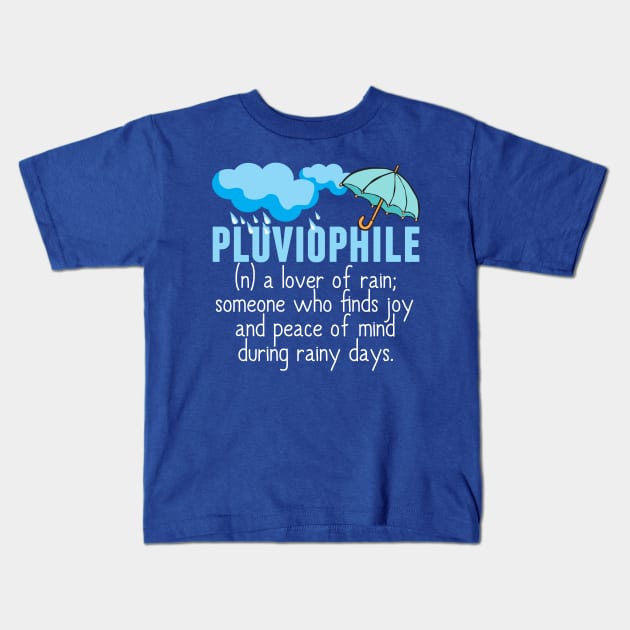 Beautiful Pluviophile Lover of Rain Kids T-Shirt by epiclovedesigns